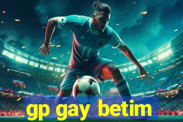 gp gay betim